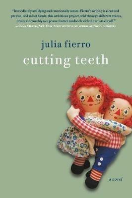 Cutting Teeth - Julia Fierro - cover