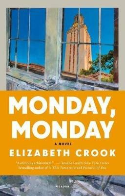 Monday, Monday - Elizabeth Crook - cover