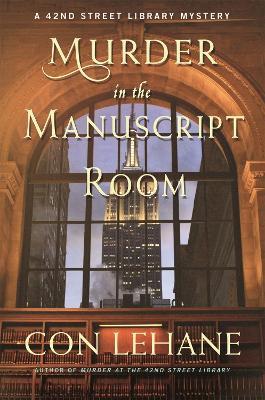 Murder in the Manuscript Room: A 42nd Street Library Mystery - Con Lehane - cover