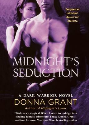 Midnight's Seduction: A Dark Warrior Novel - Donna Grant - cover