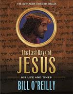 The Last Days of Jesus