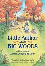 Little Author in the Big Woods