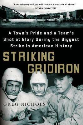 Striking Gridiron - Greg Nichols - cover