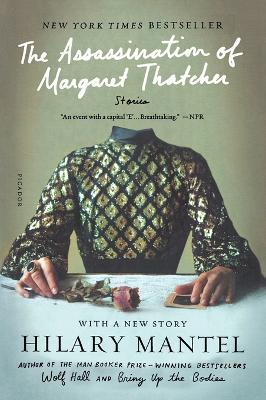 Assassination of Margaret Thatcher - Hilary Mantel - cover