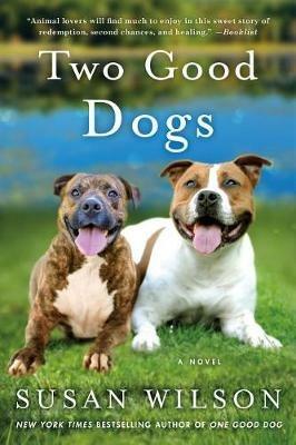 Two Good Dogs - Susan Wilson - cover