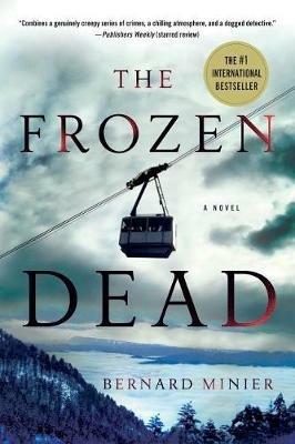 The Frozen Dead - Bernard Minier - cover