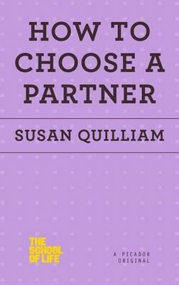 How to Choose a Partner - Susan Quilliam - cover