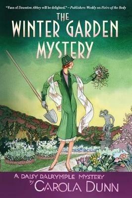The Winter Garden Mystery: A Daisy Dalrymple Mystery - Carola Dunn - cover