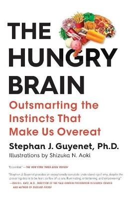 The Hungry Brain - PH.D. STEPHAN J. GUYENET - cover