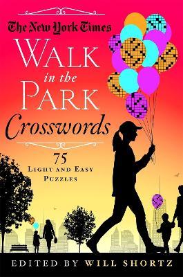 The New York Times Walk in the Park Crosswords - The New York Times - cover