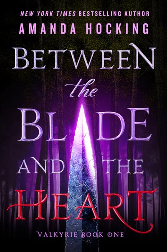 Between the Blade and the Heart - Amanda Hocking - ebook