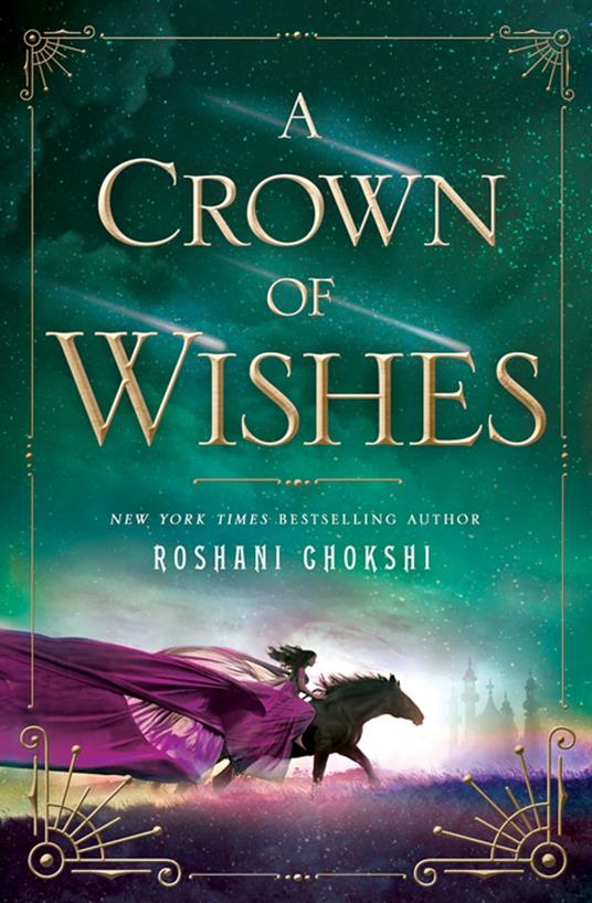 A Crown of Wishes - Roshani Chokshi - ebook
