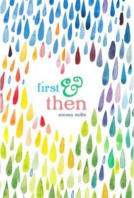 First & Then - Emma Mills - cover