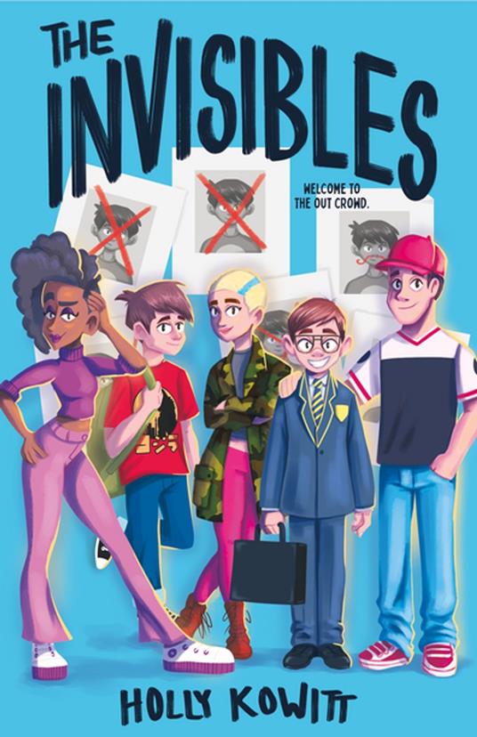 The Invisibles - Holly Kowitt,Liz Szabla - ebook