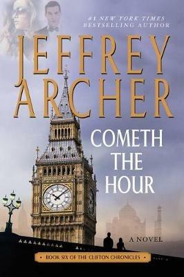Cometh the Hour - Jeffrey Archer - cover