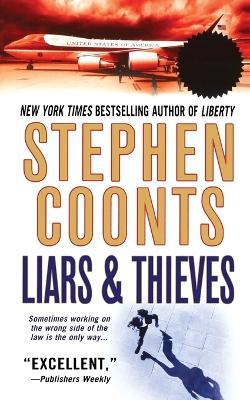 Liars & Thieves - Stephen Coonts - cover