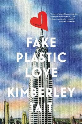 Fake Plastic Love - Tait, Kimberley - cover