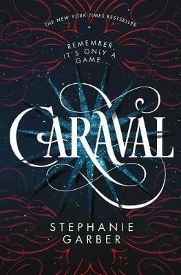 Caraval - Stephanie Garber - cover