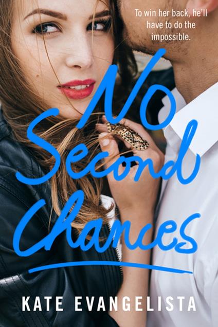 No Second Chances - Kate Evangelista - ebook