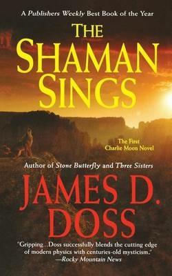 Shaman Sings - James D Doss - cover