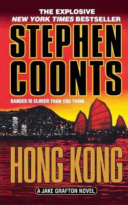 Hong Kong: A Jake Grafton Novel - Stephen Coonts - cover