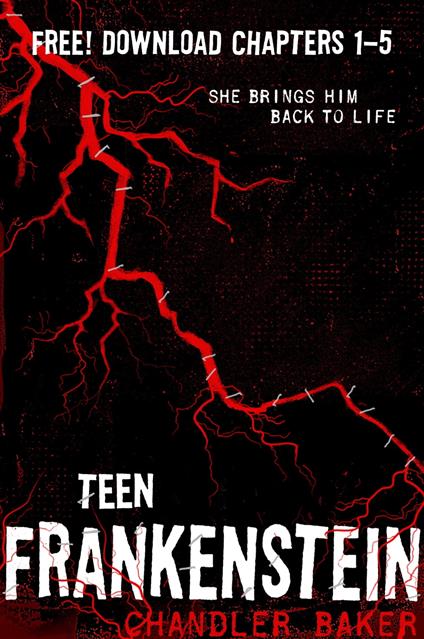 High School Horror: Teen Frankenstein Chapters 1-5 - Chandler Baker - ebook