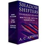 Shadow Shifters: Damaged Hearts, The Complete Series
