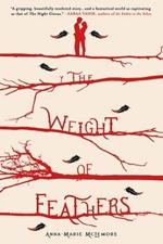 The Weight of Feathers