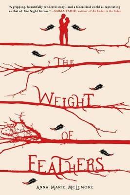 The Weight of Feathers - Anna-Marie Mclemore - cover