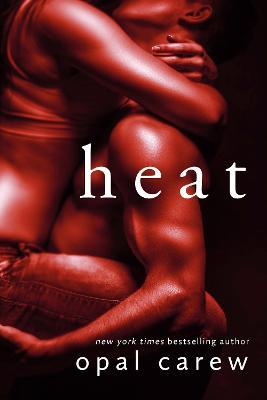 Heat - Opal Carew - cover