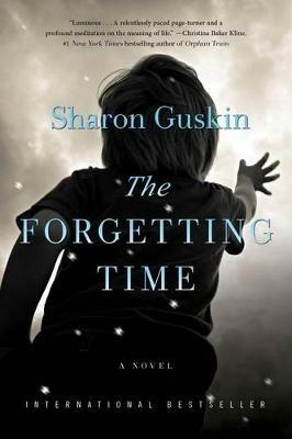 The Forgetting Time - Sharon Guskin - cover
