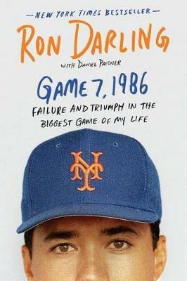 Game 7, 1986 - Ron Darling - cover