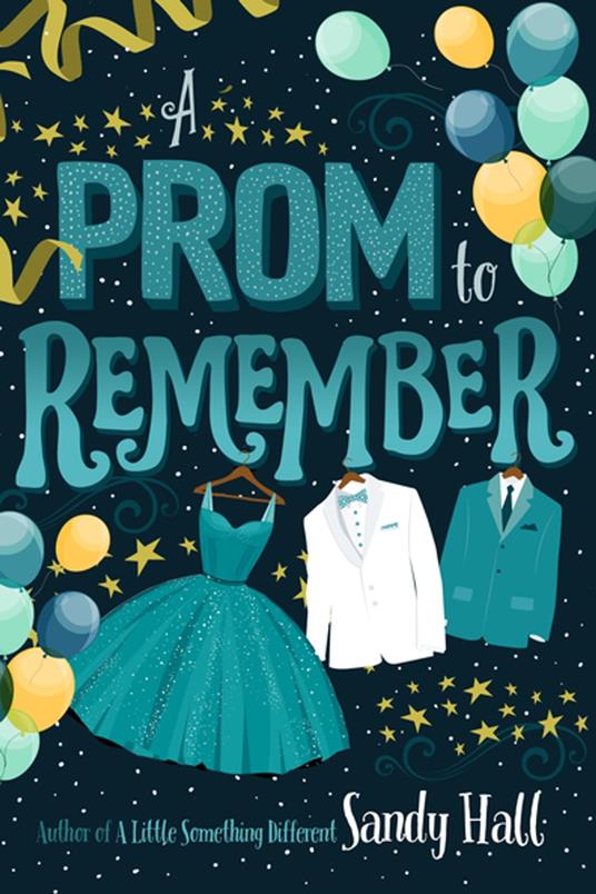 A Prom to Remember - Sandy Hall - ebook