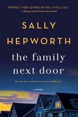 The Family Next Door - Sally Hepworth - cover