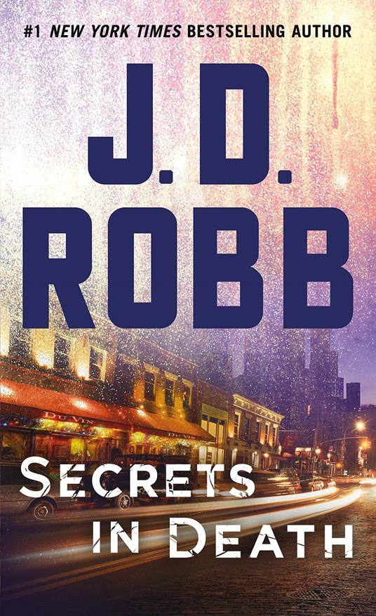 Secrets in Death: An Eve Dallas Novel - J D Robb - cover