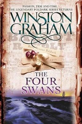 The Four Swans: A Novel of Cornwall, 1795-1797 - Winston Graham - cover