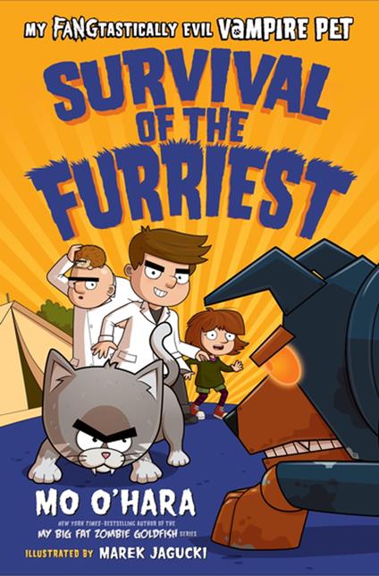 Survival of the Furriest: My FANGtastically Evil Vampire Pet - Mo O'Hara,Marek Jagucki - ebook