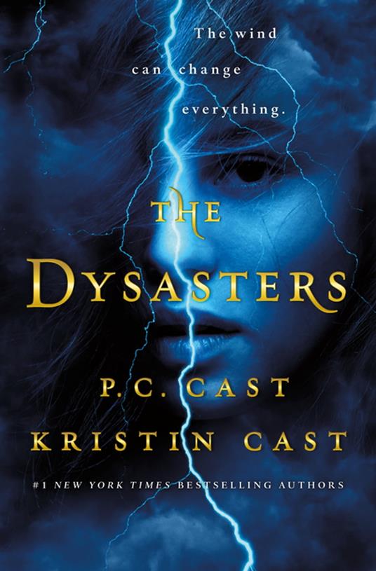 The Dysasters - P. C. Cast,Kristin Cast - ebook
