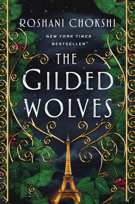 The Gilded Wolves - Roshani Chokshi - ebook
