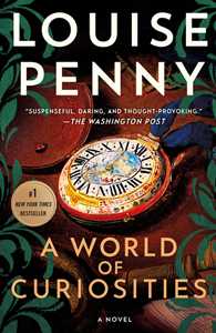 Ebook A World of Curiosities Louise Penny