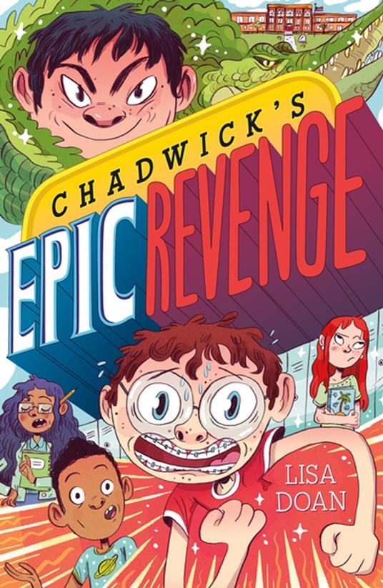 Chadwick's Epic Revenge - Lisa Doan,Natalie Andrewson - ebook