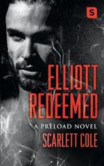 Elliott Redeemed (Pod Original)