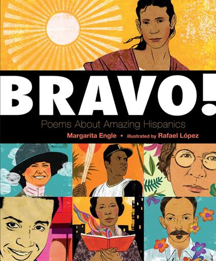 Bravo! - Margarita Engle,Rafael López - ebook