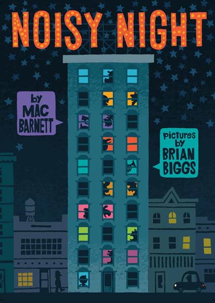 Noisy Night - Mac Barnett,Brian Biggs - ebook
