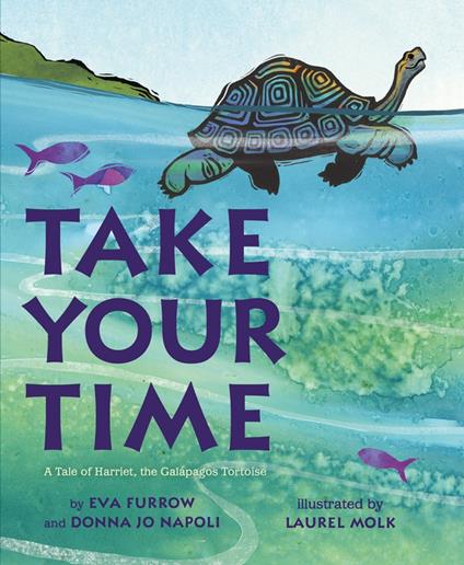 Take Your Time - Eva Furrow,Donna Jo Napoli,Laurel Molk - ebook