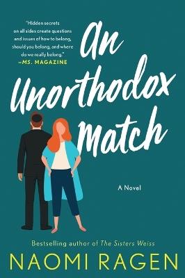 An Unorthodox Match - Naomi Ragen - cover