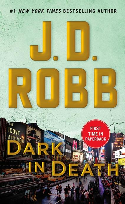 Dark in Death: An Eve Dallas Novel - J D Robb - cover