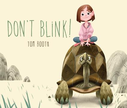 Don't Blink! - Tom Booth - ebook