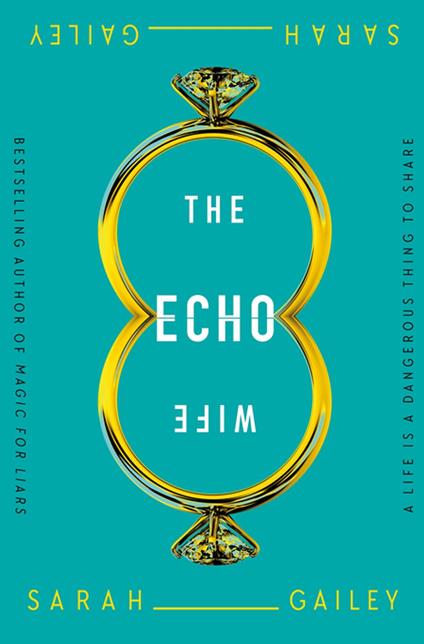 The Echo Wife