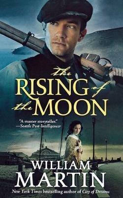 The Rising of the Moon - William Martin - cover
